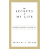 The Secrets of My Life: Vintner, Prisoner, Soldier, Spy - Paperback
