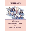 A Study in Professional Ethics - Hardcover