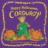 Happy Halloween, Corduroy! - Board Book