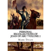 Personal Recollections of Joan of Arc ? Volume 2 - Paperback
