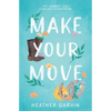 Make Your Move - Paperback