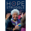 Hope in the Struggle: A Memoir - Paperback