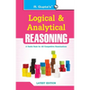 Logical and Analytical Reasoning (Useful for All Competitive Exams) - Paperback