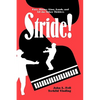 Stride!: Fats, Jimmy, Lion, Lamb, and All the Other Ticklers - Hardcover
