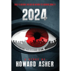 2024: There Is Nothing You Can Do Without Us Knowing About It - Hardcover