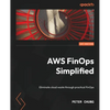 AWS FinOps Simplified: Eliminate cloud waste through practical FinOps - Paperback