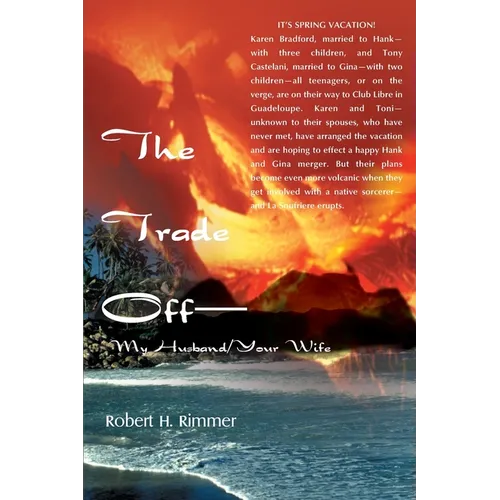 The Trade Off--My Husband/Your Wife - Paperback
