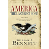 America: The Last Best Hope (Volume I): From the Age of Discovery to a World at War - Paperback
