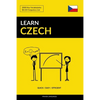 Learn Czech - Quick / Easy / Efficient: 2000 Key Vocabularies - Paperback