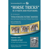 Horse Tricks, In 2 Parts and Featuring: Dr. Sutherland's System of Educating the Horse (Annotated): Together with: "A Handful of Feats" - Paperback