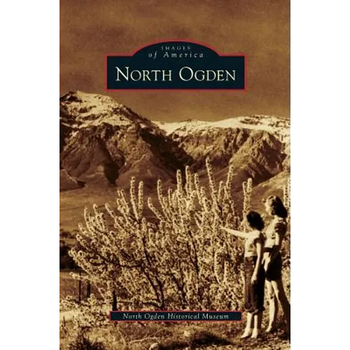 North Ogden - Hardcover