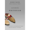 Laughing Whitefish - Paperback