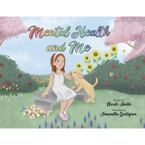 Mental Health and Me - Paperback