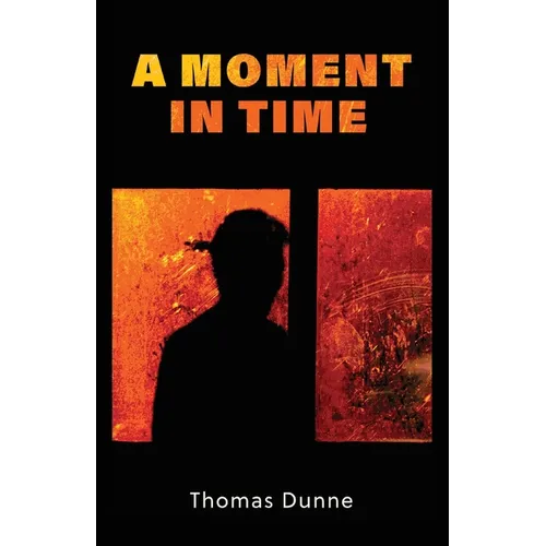 A Moment In Time - Paperback