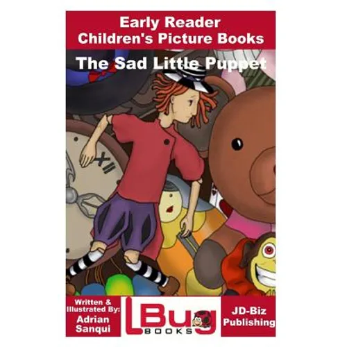 The Sad Little Puppet - Early Reader - Children's Picture Books - Paperback