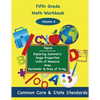 Fifth Grade Math Volume 6: Exploring Symmetry, Angle Properties, Units of Measure, Area, Perimeter and Area of Irregular Polygons - Paperback