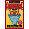 The Adrenaline and Stress (Rev) (Revised) - Paperback