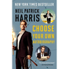 Neil Patrick Harris: Choose Your Own Autobiography - Paperback