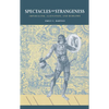Spectacles of Strangeness: Imperialism, Alienation, and Marlowe - Hardcover