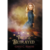 Twice Betrayed - Hardcover