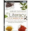 The Literacy Cookbook: A Practical Guide to Effective Reading, Writing, Speaking, and Listening Instruction - Paperback
