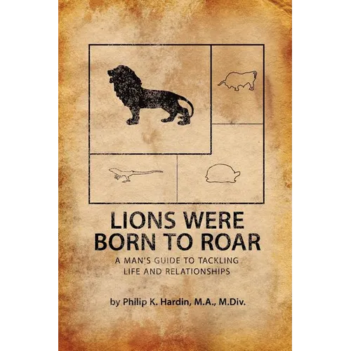 Lions Were Born to Roar - Paperback