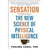 Sensation: The New Science of Physical Intelligence - Paperback