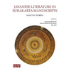 Javanese Literature in Surakarta Manuscripts: Manuscripts of the Mangkunagaran Palace - Paperback