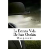 La Extraña Vida De Iván Osokin - Paperback