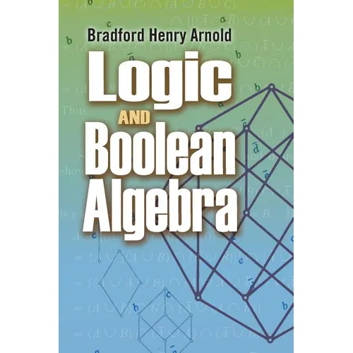 Logic and Boolean Algebra - Paperback