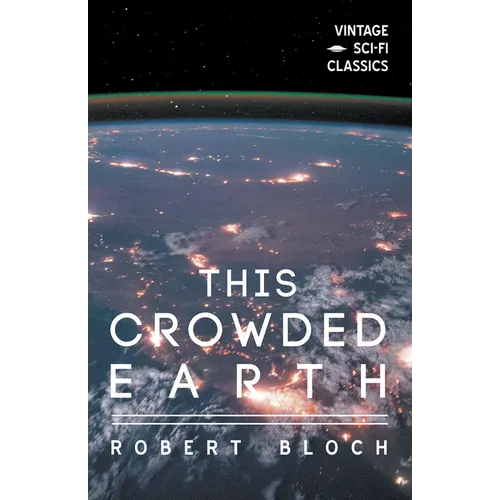 This Crowded Earth - Paperback
