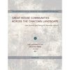 Great House Communities Across the Chacoan Landscape: Volume 64 - Paperback