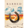 Barbed: A Memoir - Paperback