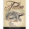 Tattoo Coloring Book For Adults - Super Fun Edition - Paperback