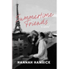 Summertime Friends - Paperback