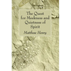 The Quest for Meekness and Quietness of Spirit - Paperback