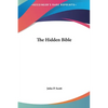 The Hidden Bible - Hardcover