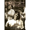 Sing for Freedom: The Story of the Civil Rights Movement Through Its Songs - Paperback
