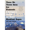 Those We Throw Away Are Diamonds: A Refugee's Search for Home - Paperback