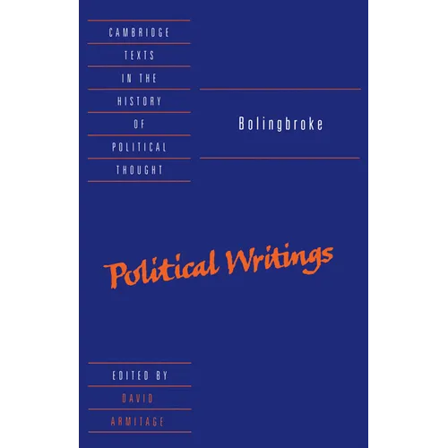 Bolingbroke: Political Writings - Paperback