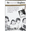 The Wayward Daughters - Paperback