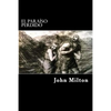 El Paraiso Perdido (Spanish Edition) - Paperback