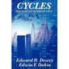 Cycles the Science of Prediction: Forecasting Markets, Nature, and Human Events Through Recurring Cycles - Paperback