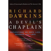 A Devil's Chaplain: Reflections on Hope, Lies, Science, and Love - Paperback