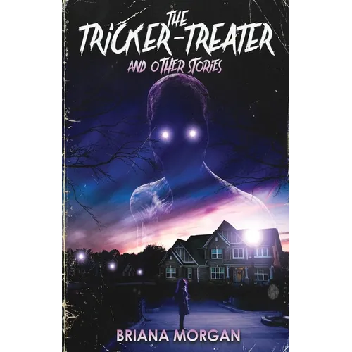 The Tricker-Treater and Other Stories - Paperback