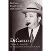 DiCarlo: Buffalo's First Family of Crime - Vol. II - Paperback