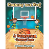 Nothing but Net! A Basketball Coloring Book - Paperback