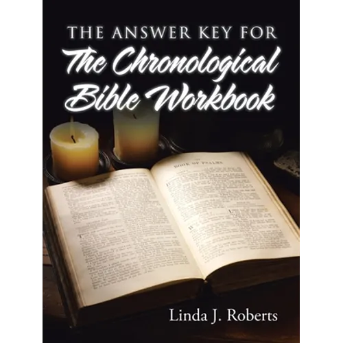 The Answer Key for the Chronological Bible Workbook - Paperback