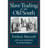 Slave Trading in the Old South - Paperback