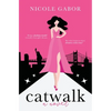 Catwalk - Paperback